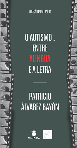 Imagem de O AUTISMO, ENTRE ALÍNGUA E A LETRA