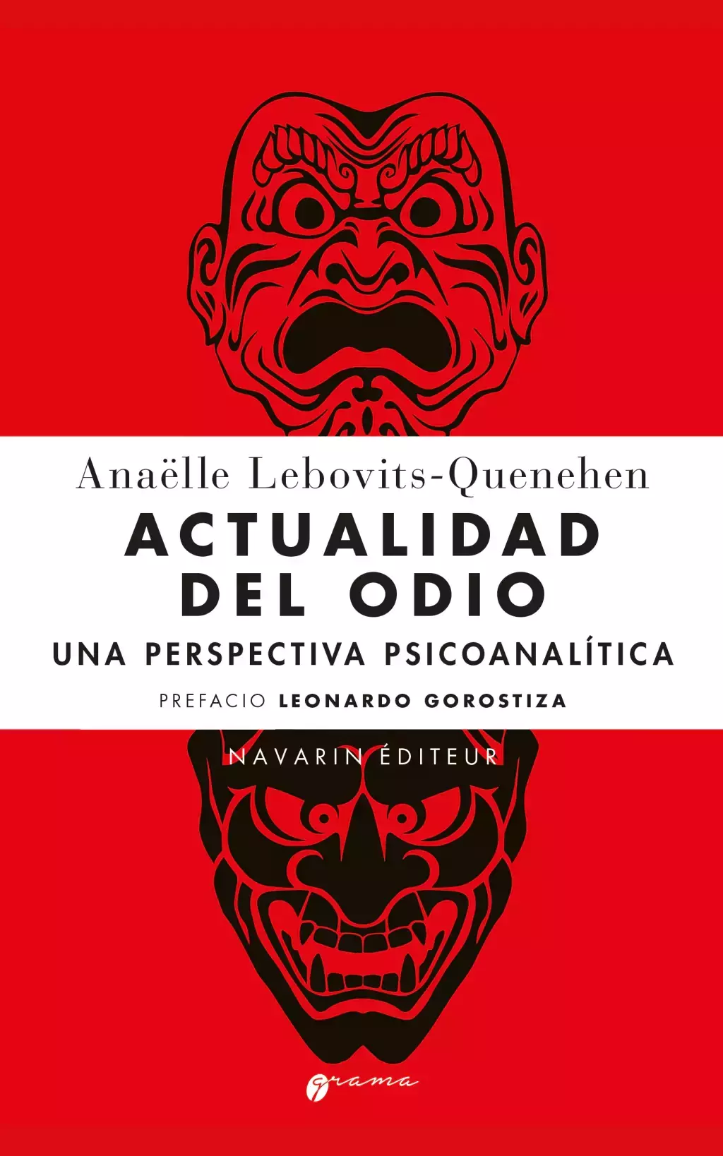 Imagem de ACTUALIDAD DEL ODIO - UNA PERSPECTIVA PSICOANALÍTICA