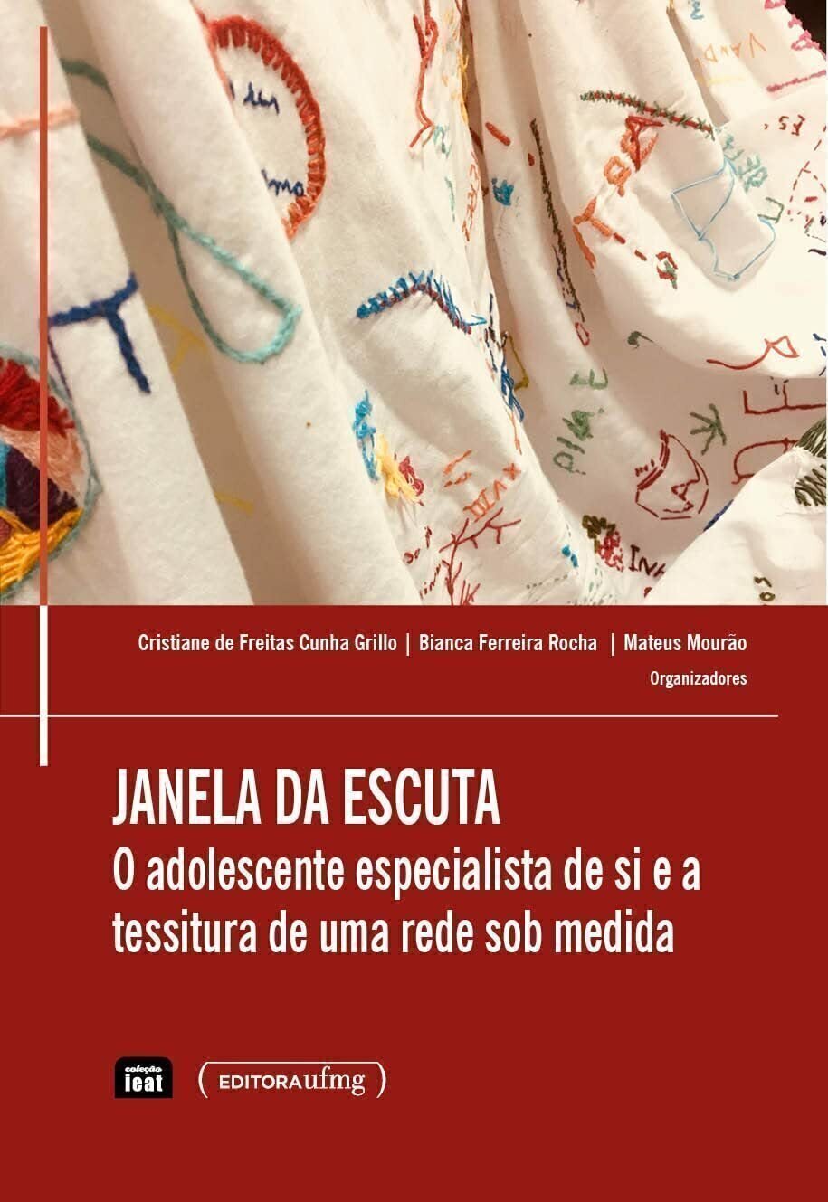 Imagem de JANELA DA ESCUTA O ADOLESCENTE ESPECIALISTA DE SI E A TESSITURA DE UMA REDE SOB MEDIDA