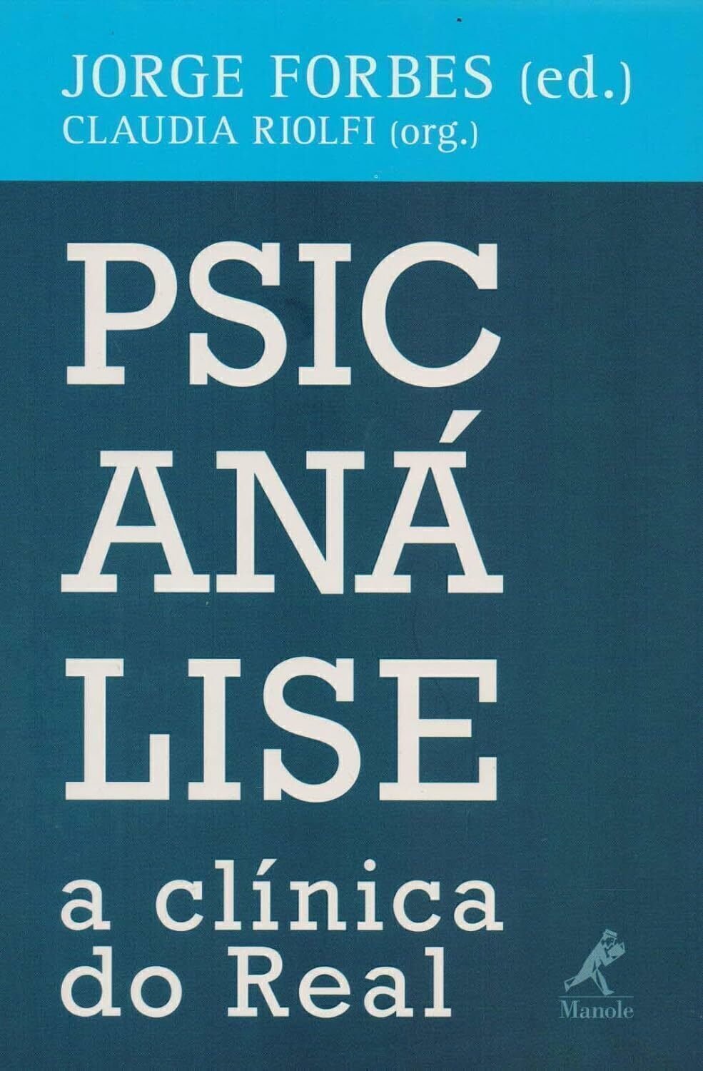 Imagem de PSICANÁLISE: A CLÍNICA DO REAL