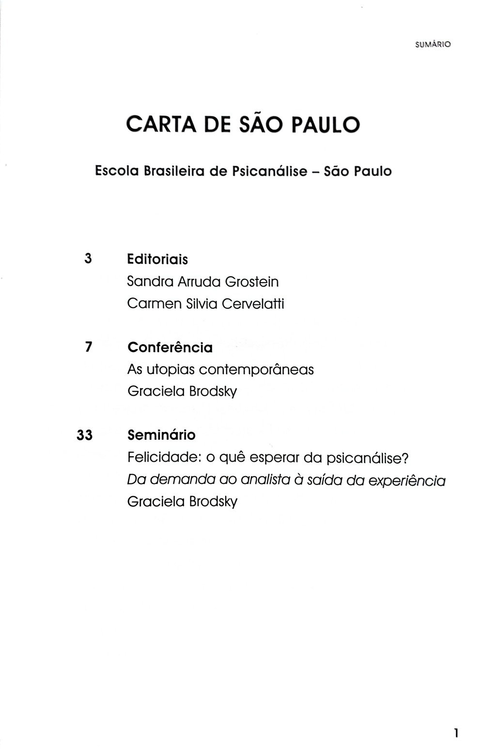 Imagem de CARTA DE SÃO PAULO - ANO 16 N°1 2009 EDIÇÃO ESPECIAL