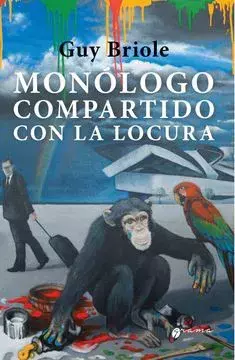 Imagem de MONÓLOGO COMPARTIDO CON LA LOCURA