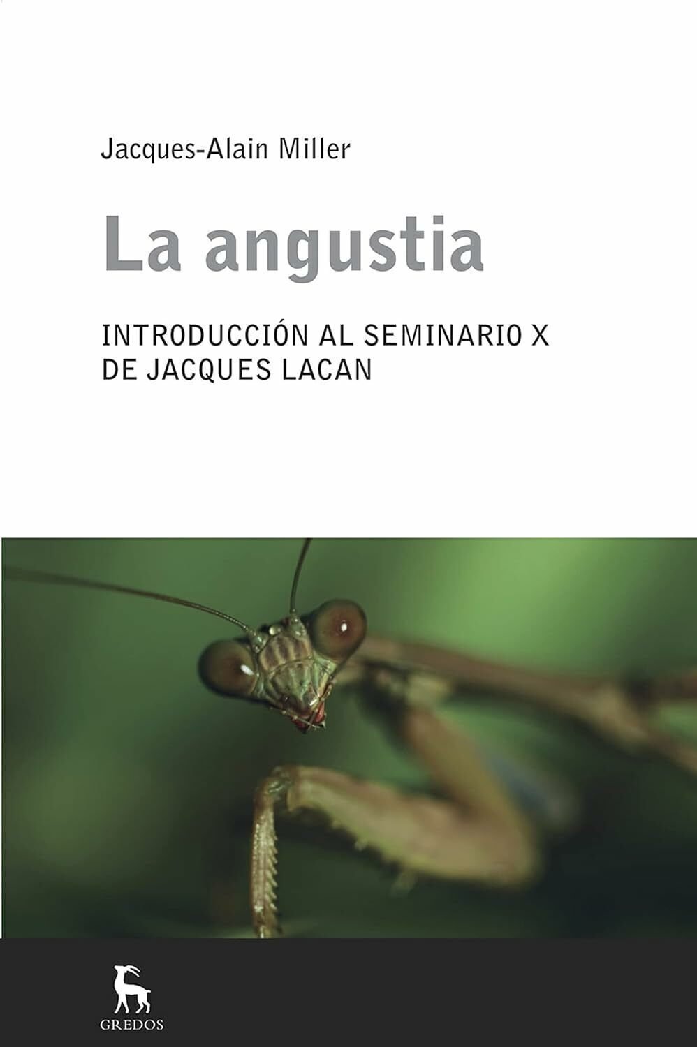 Imagem de LA ANGUSTIA: INTRODUCCIÓN AL SEMINARIO X DE JACQUES LACAN