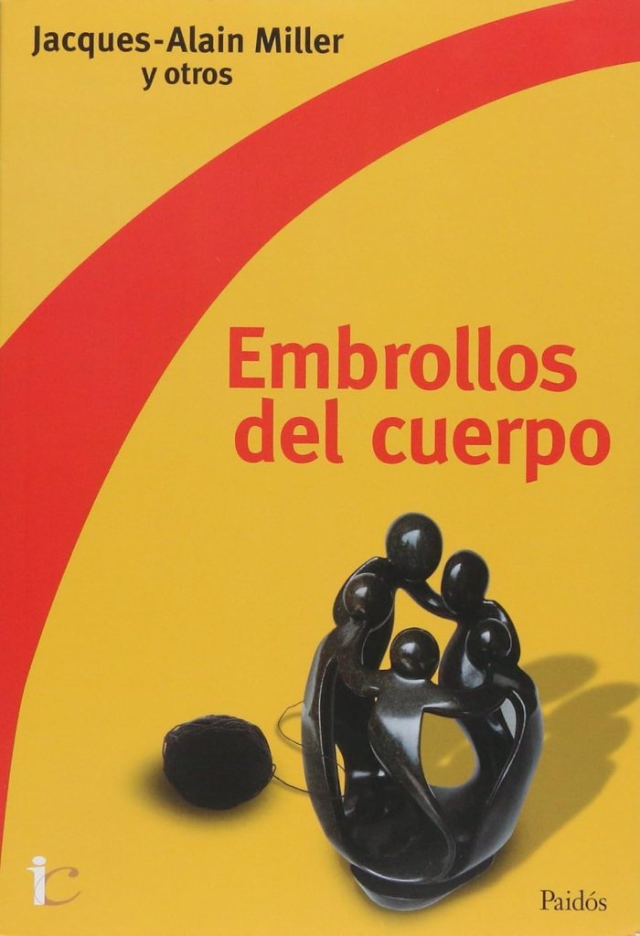 Imagem de EMBROLLOS DEL CUERPO - CURSO DE JACQUES ALAIN-MILLER Y OTROS