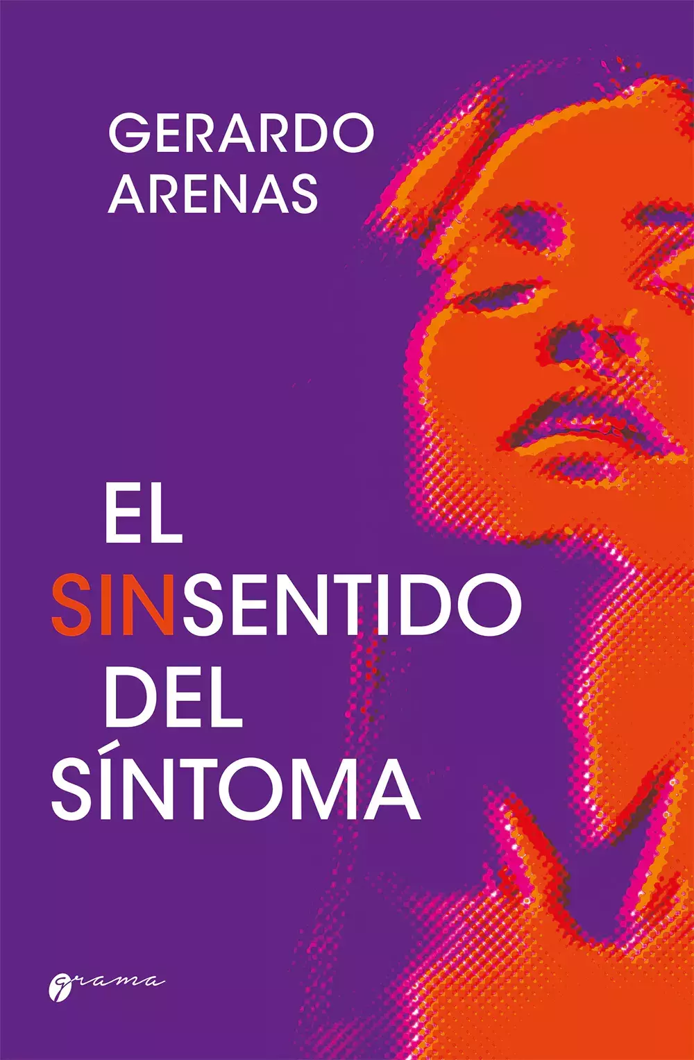 Imagem de EL SINSENTIDO DEL SÍNTOMA