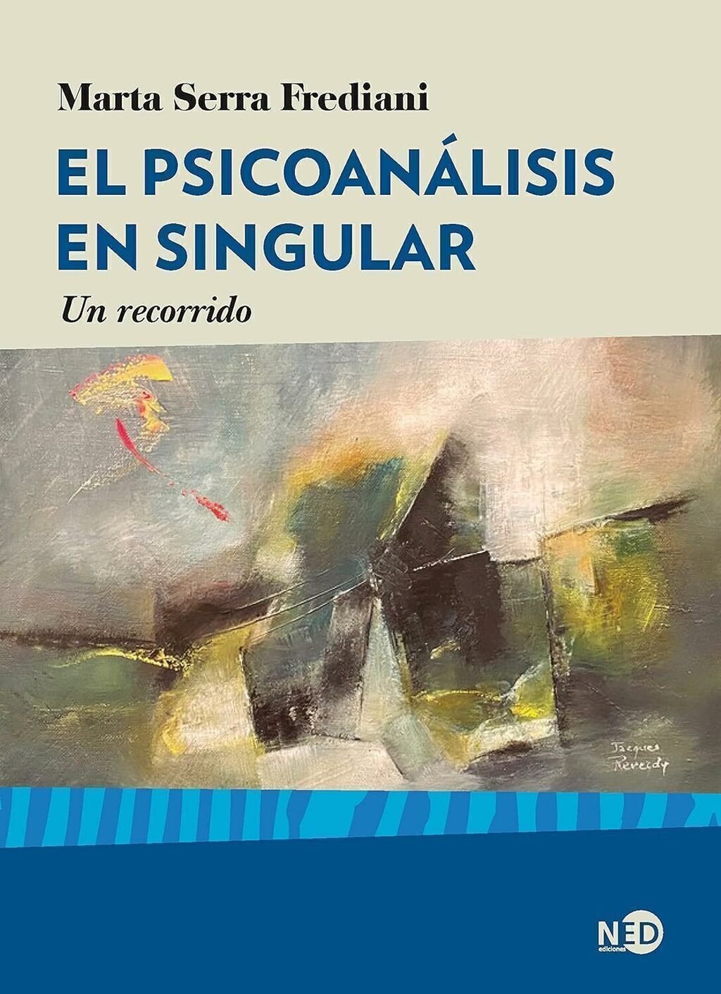 Imagem de EL PSICOANÁLISIS EN SINGULAR: UN RECORRIDO