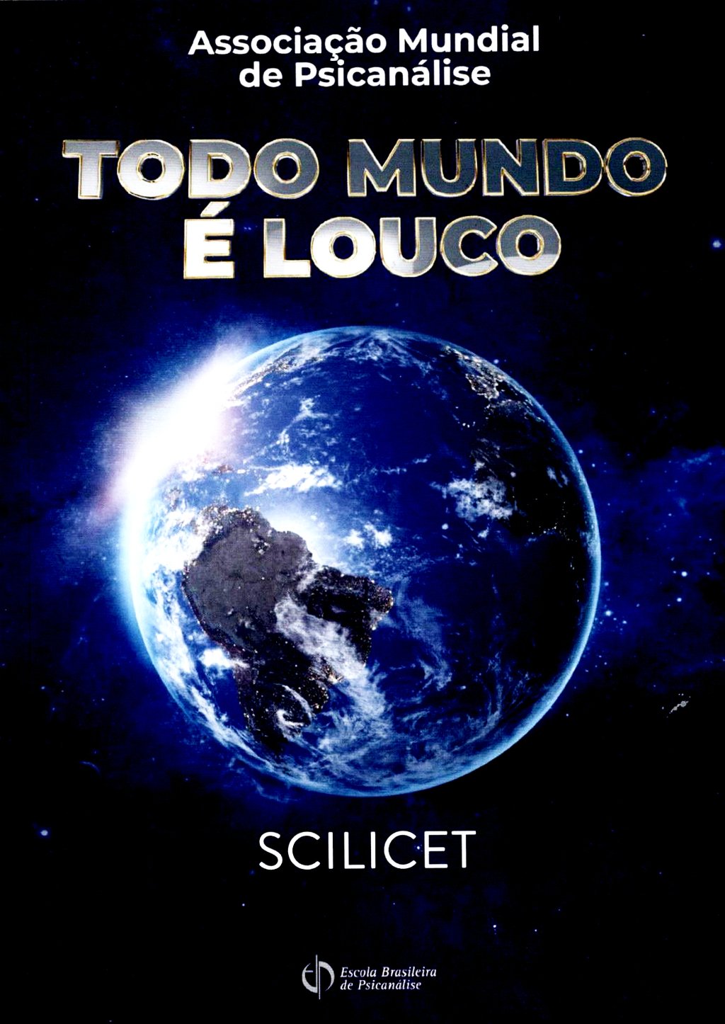 Imagem de SCILICET TODO MUNDO É LOUCO
