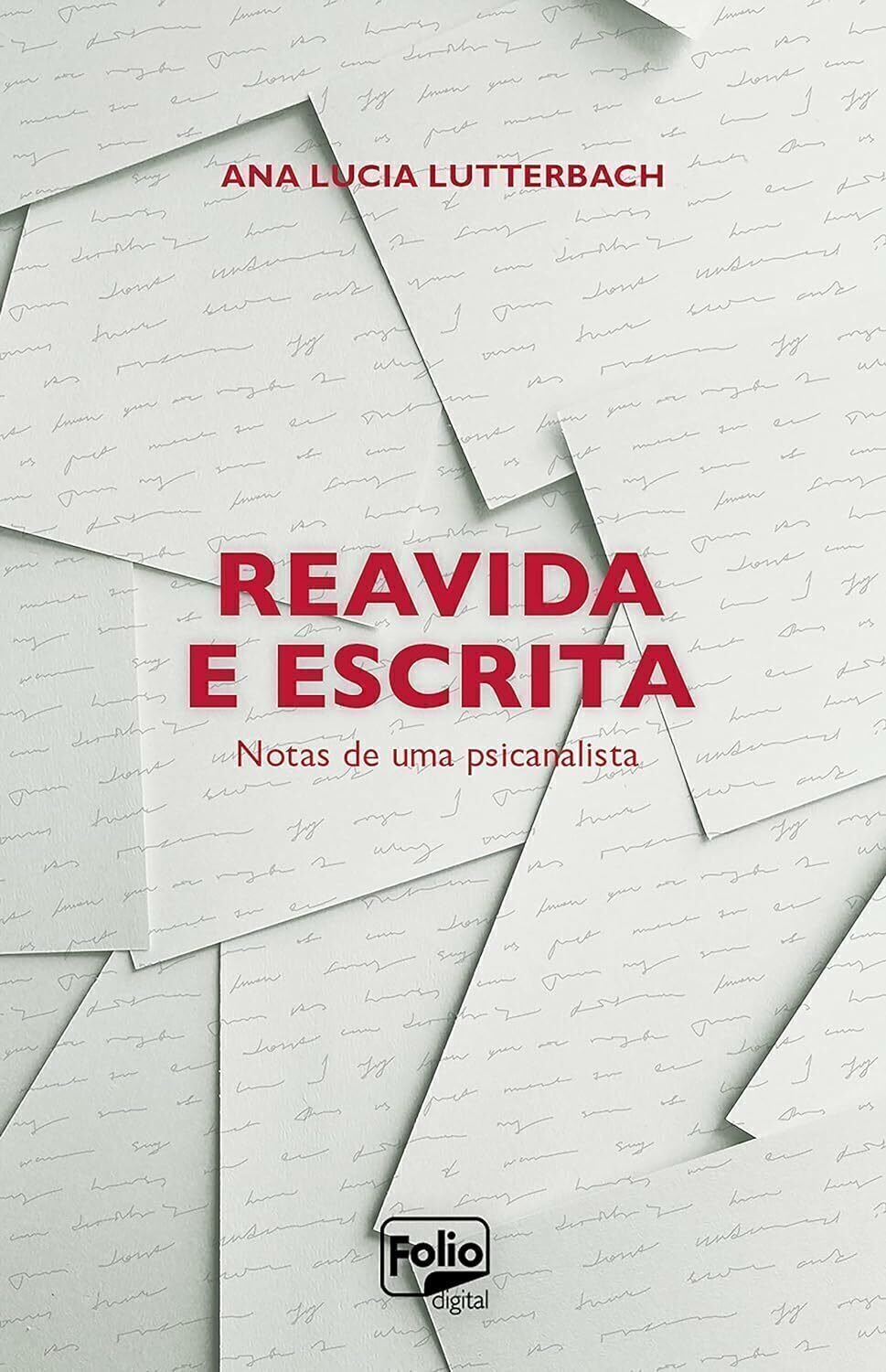 Imagem de REAVIDA E ESCRITA: NOTAS DE UMA PSICANALISTA