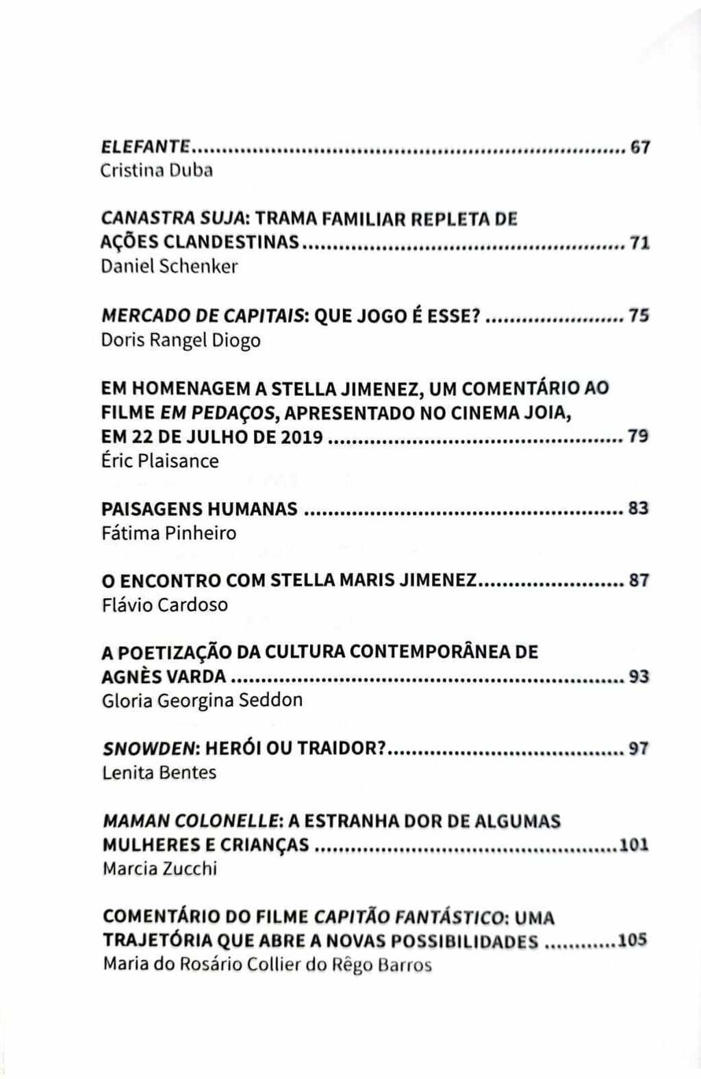 Imagem de CINEMA E PSICANÁLISE - UMA HOMENAGEM A STELLA JIMENEZ