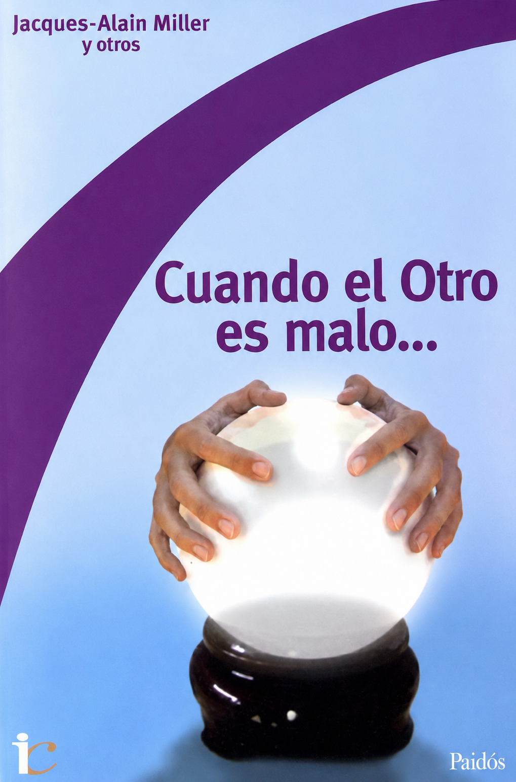 Imagem de CUANDO EL OTRO ES MALO...